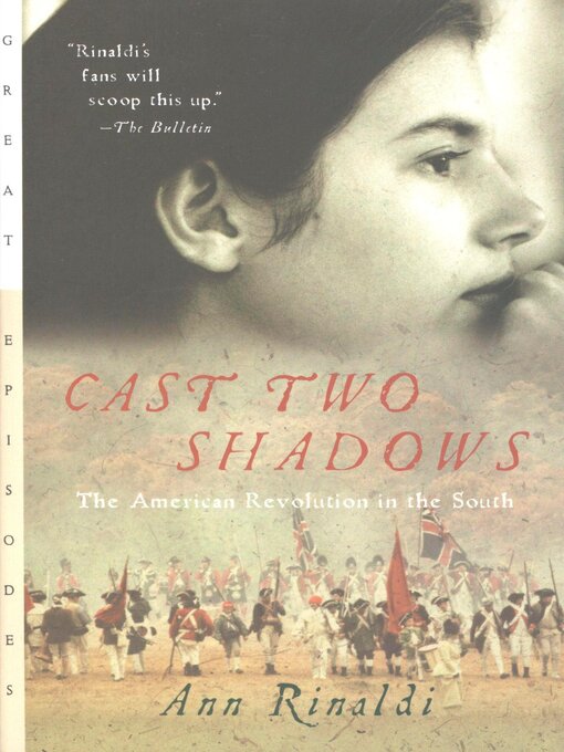 Title details for Cast Two Shadows by Ann Rinaldi - Available